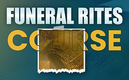 FUNERAL RITES COURSE